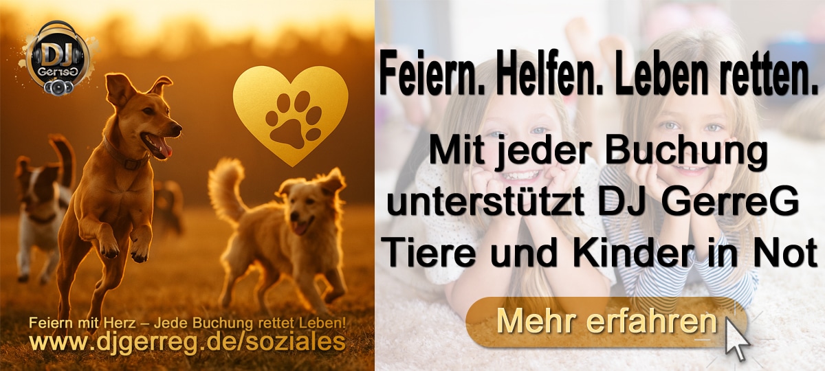 Soziales Engagement von DJ GerreG - Feiern - helfen - Leben retten